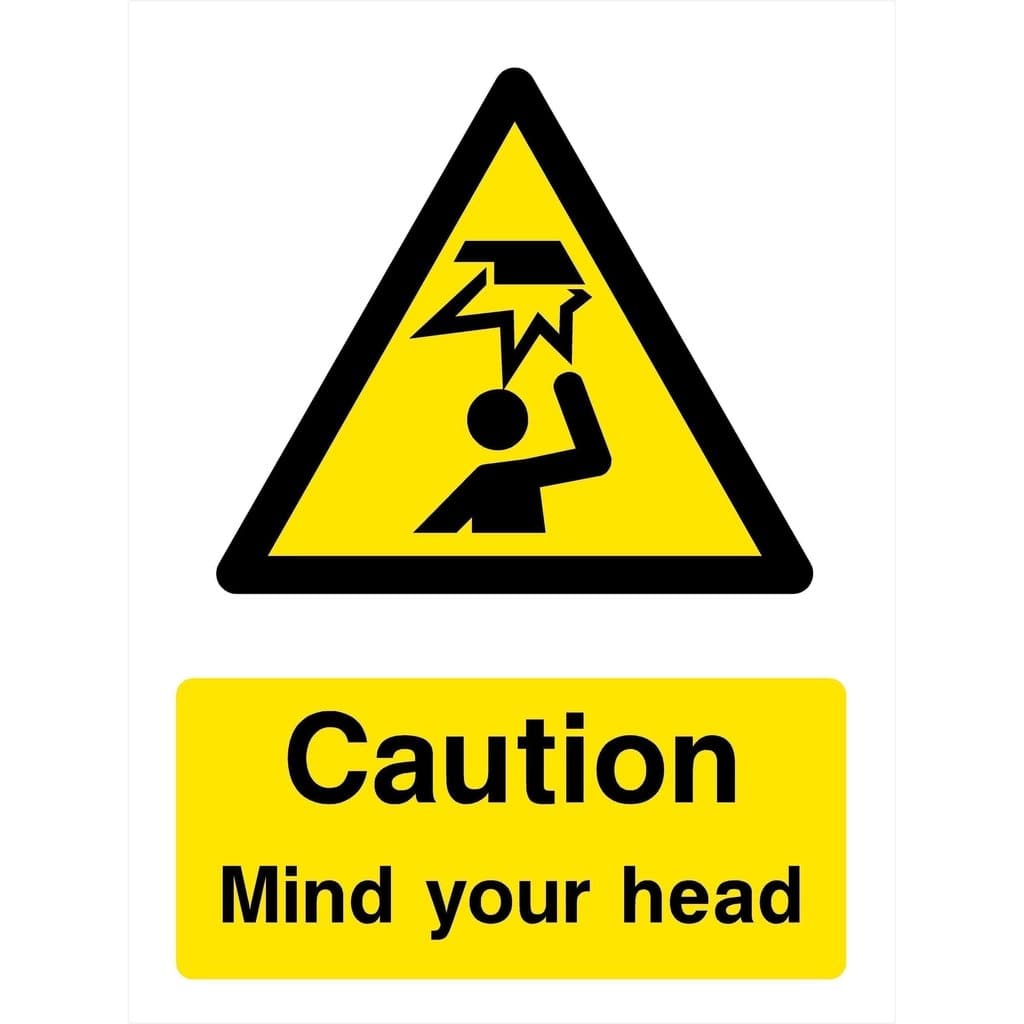 Mind Your Head Warning Sign - The Sign Shed