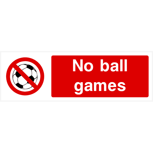 No Ball Games Sign - The Sign Shed