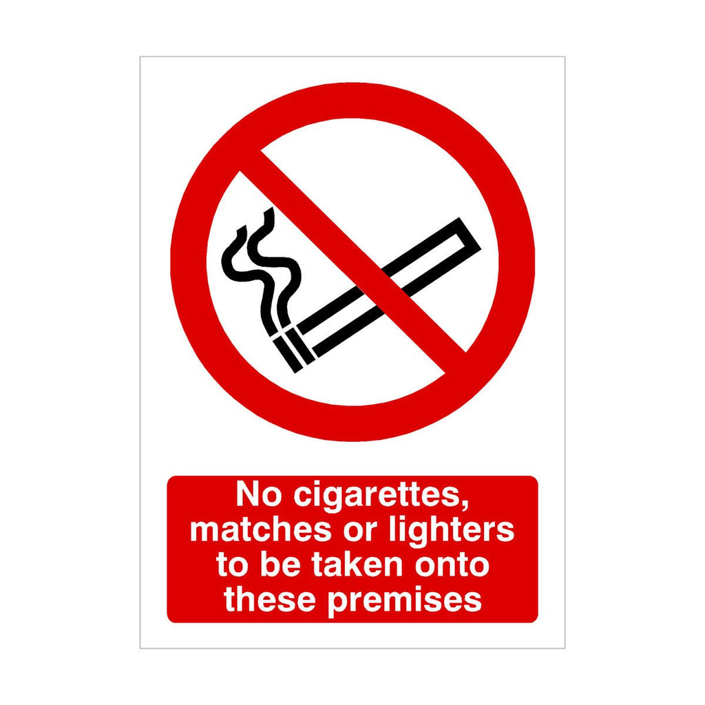 No Cigarettes, Matches or Lighters Sign - The Sign Shed