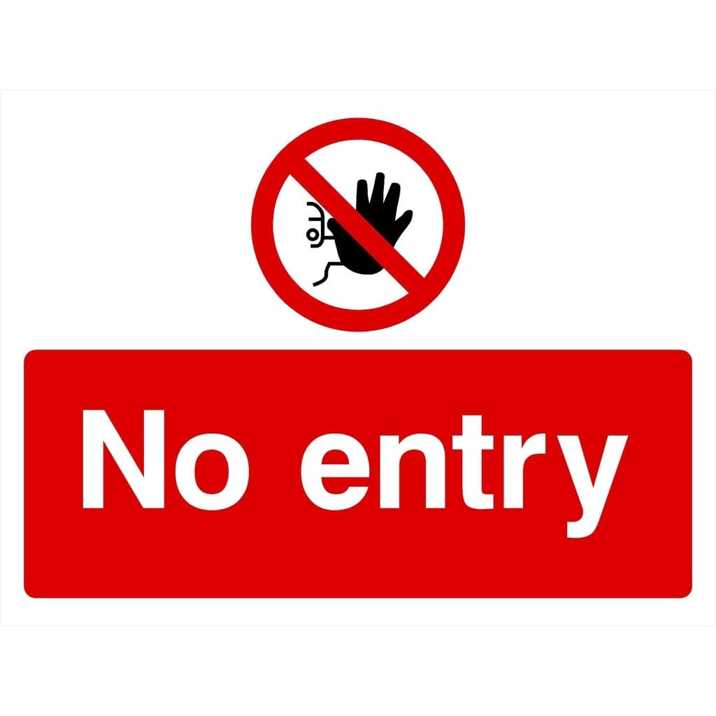 No Entry Sign - The Sign Shed