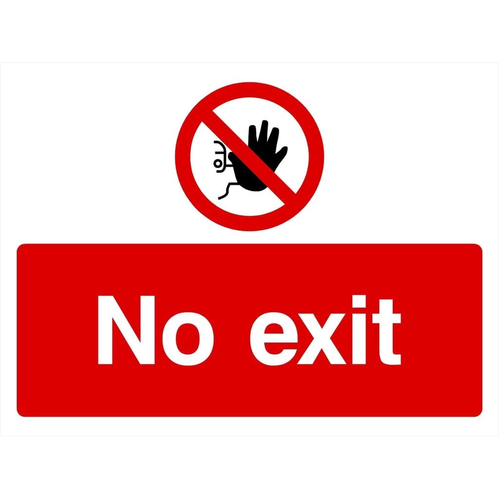 No Exit Sign - The Sign Shed