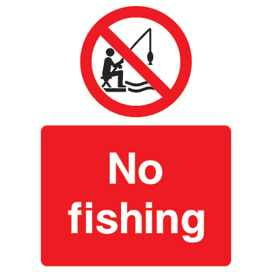 No Fishing Sign - The Sign Shed