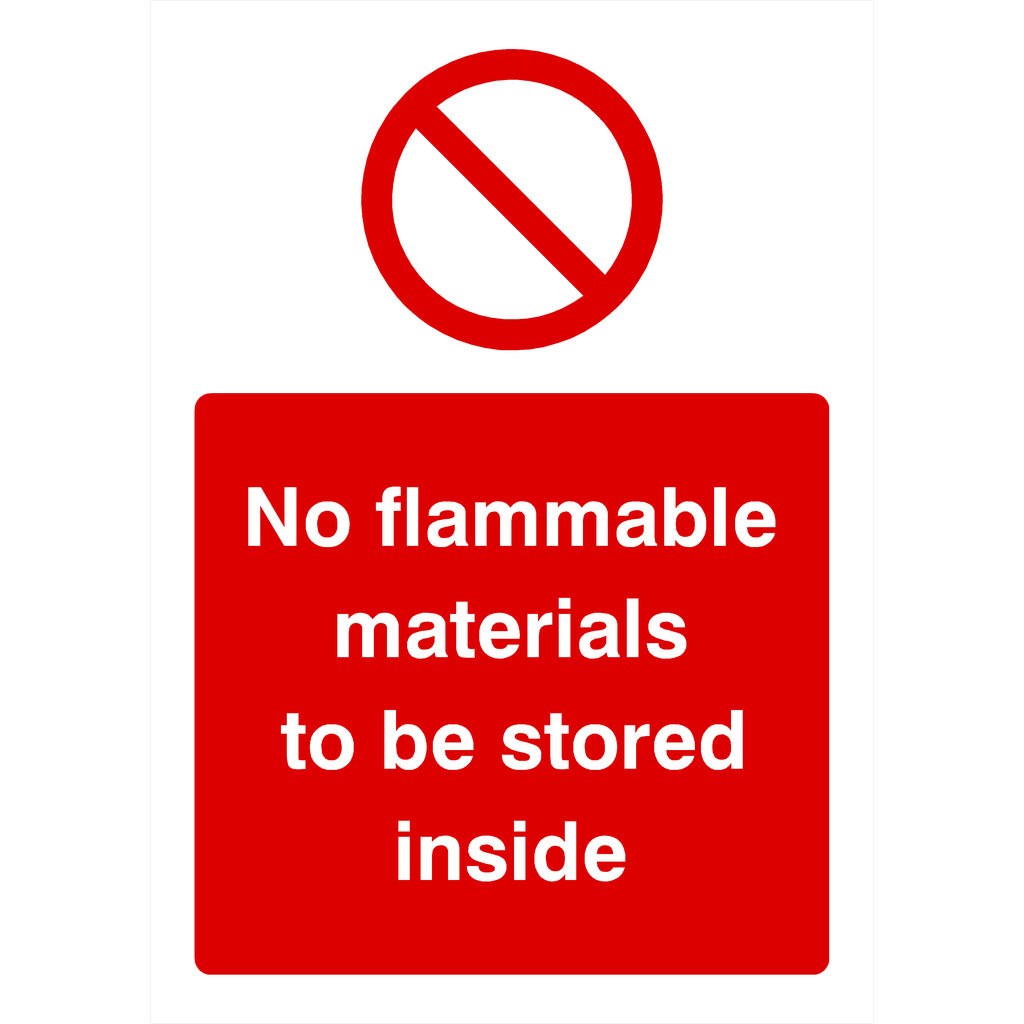 No Flammable Materials Sign - The Sign Shed