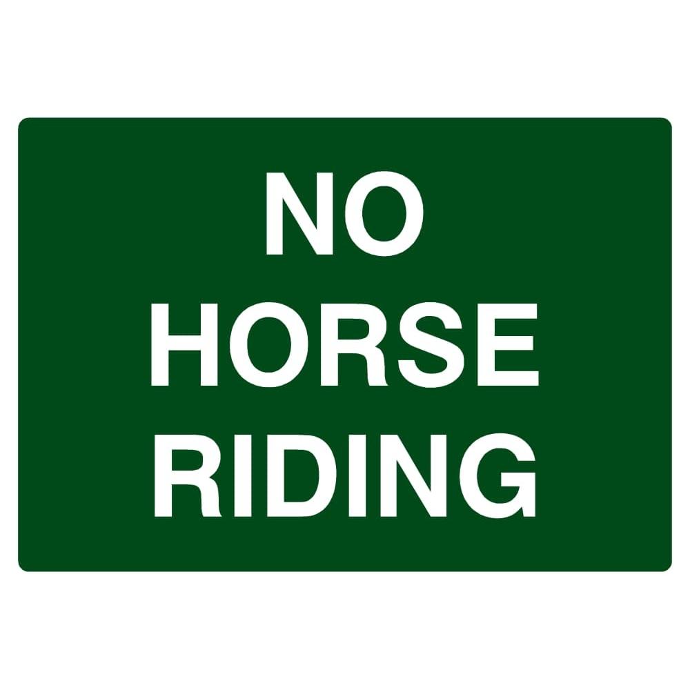 No Horse Riding Sign - The Sign Shed