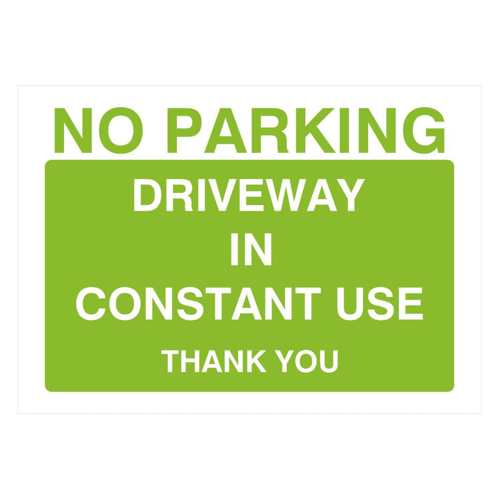 No Parking Driveway In Constant Use Sign in Bright Green - The Sign Shed