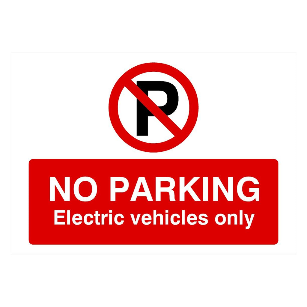 No Parking Electric Vehicles Only P Sign Landscape - The Sign Shed