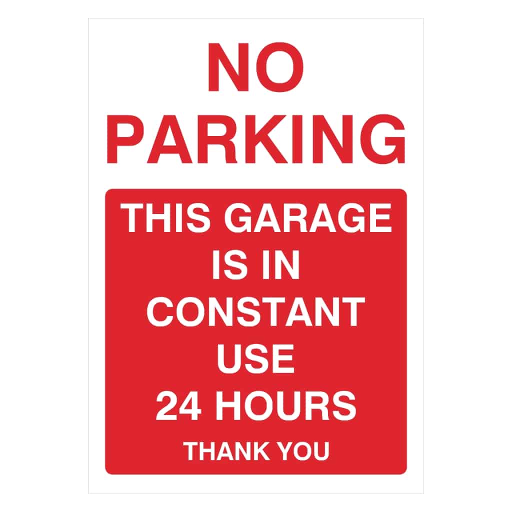 No Parking Garage In Constant Use Portrait Sign - The Sign Shed