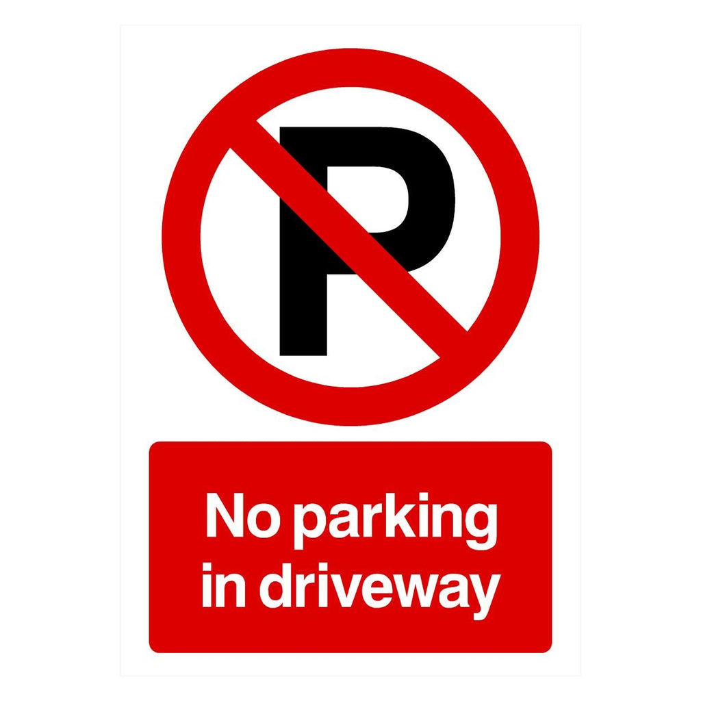 No Parking In Driveway P Sign Portrait - The Sign Shed