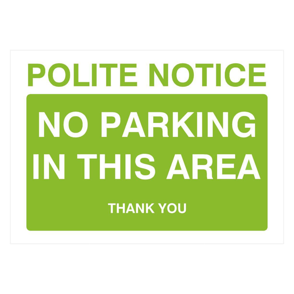 No Parking In This Area Sign in Bright Green - The Sign Shed