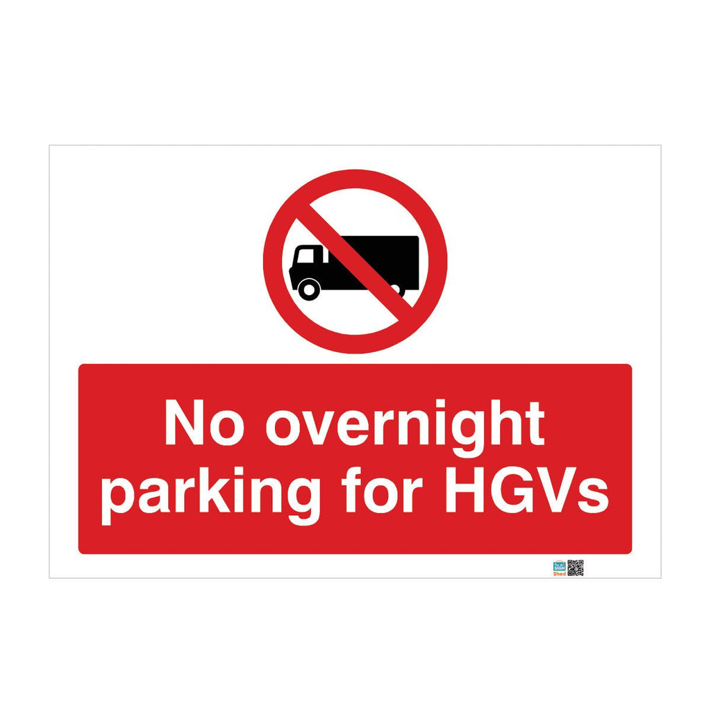 No Parking Overnight For HGVS Sign - The Sign Shed