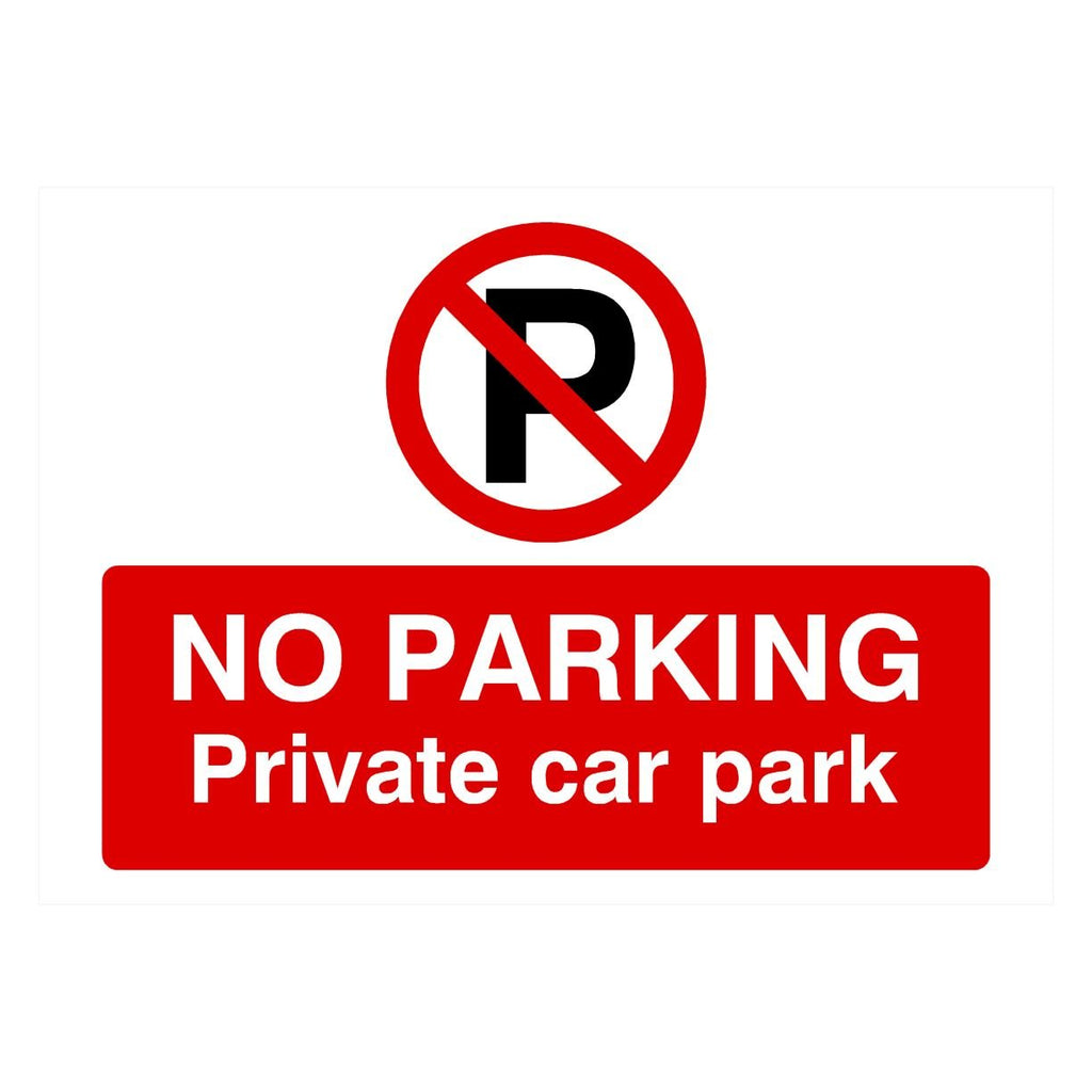 No Parking Private Car Park P Sign Landscape - The Sign Shed