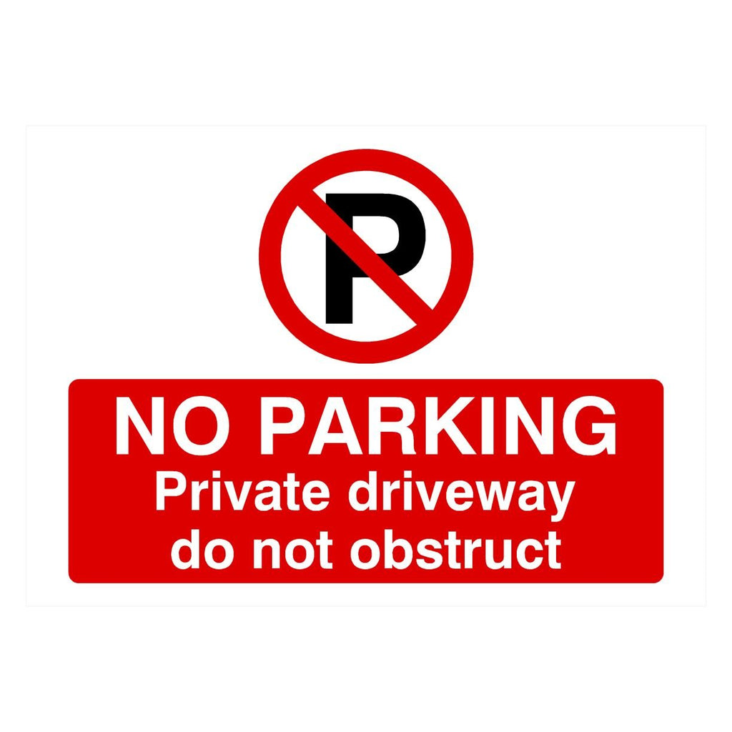No Parking Private Driveway Do Not Obstruct P Sign Landscape - The Sign Shed