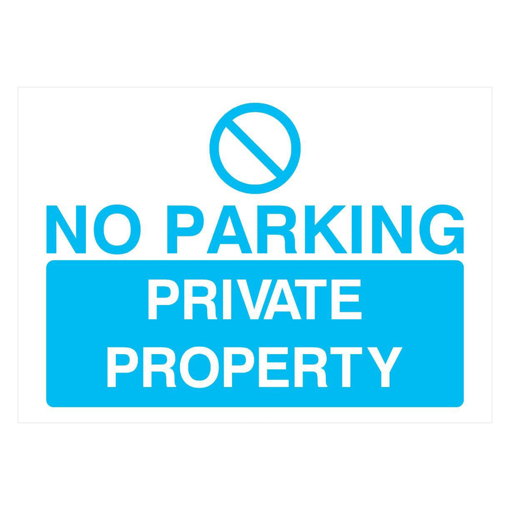 No Parking Private Property Sign in Bright Blue - The Sign Shed