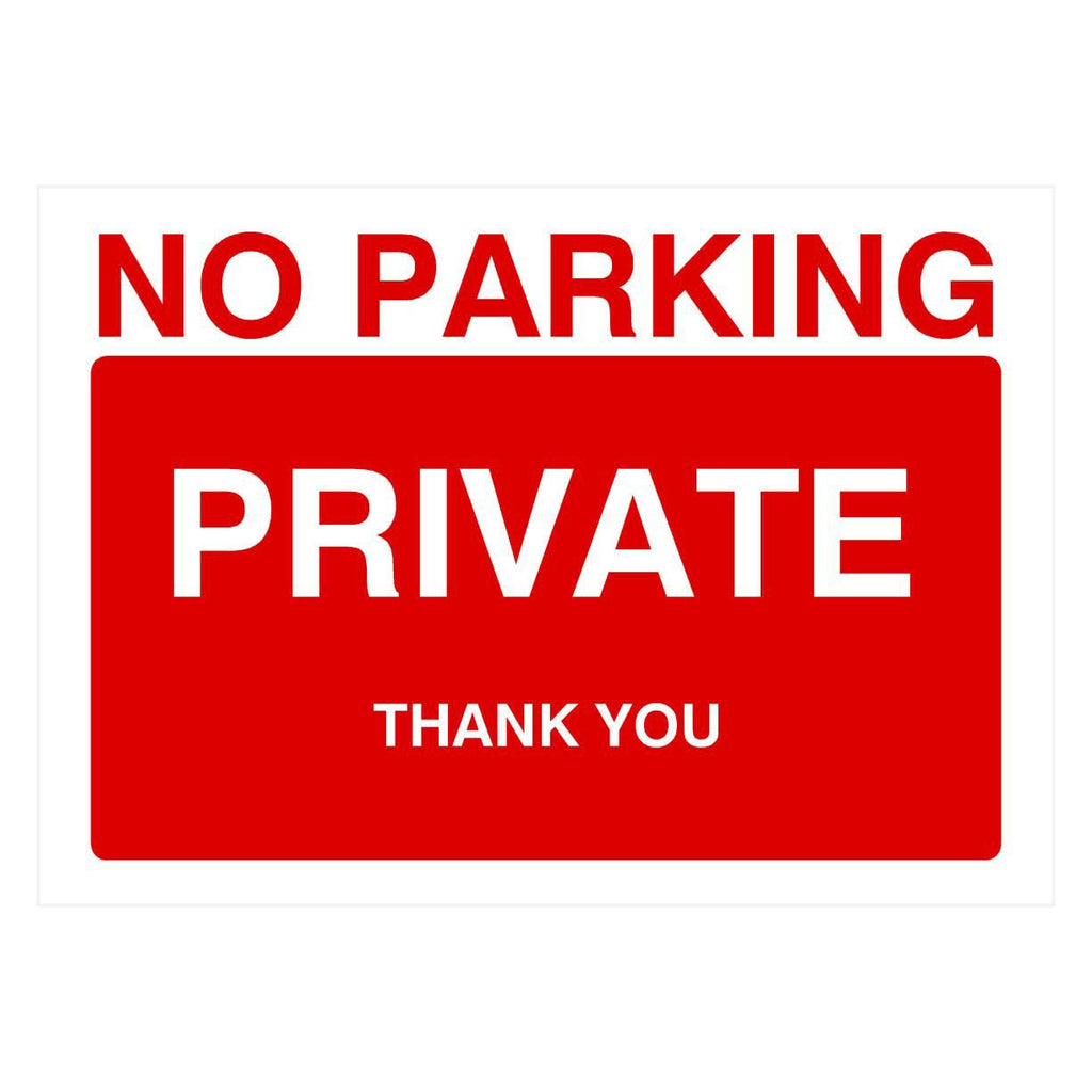 No Parking Private Thank You Sign - The Sign Shed