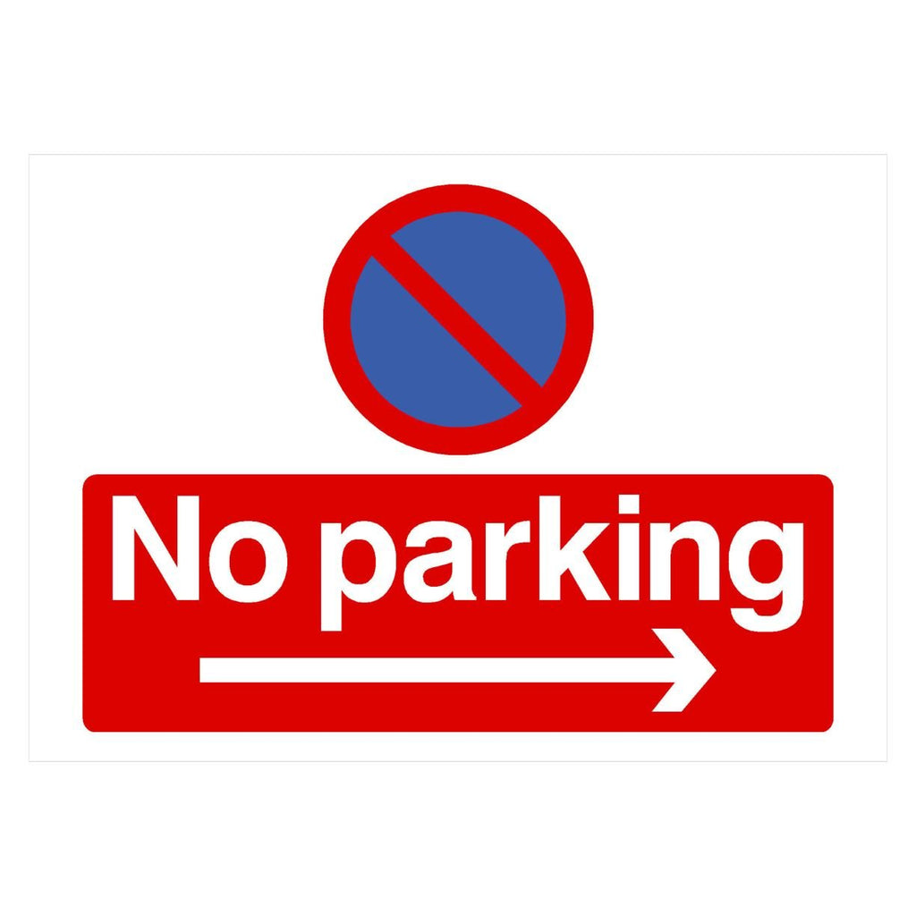 No Parking RightArrow At Any Time Sign Landscape - The Sign Shed