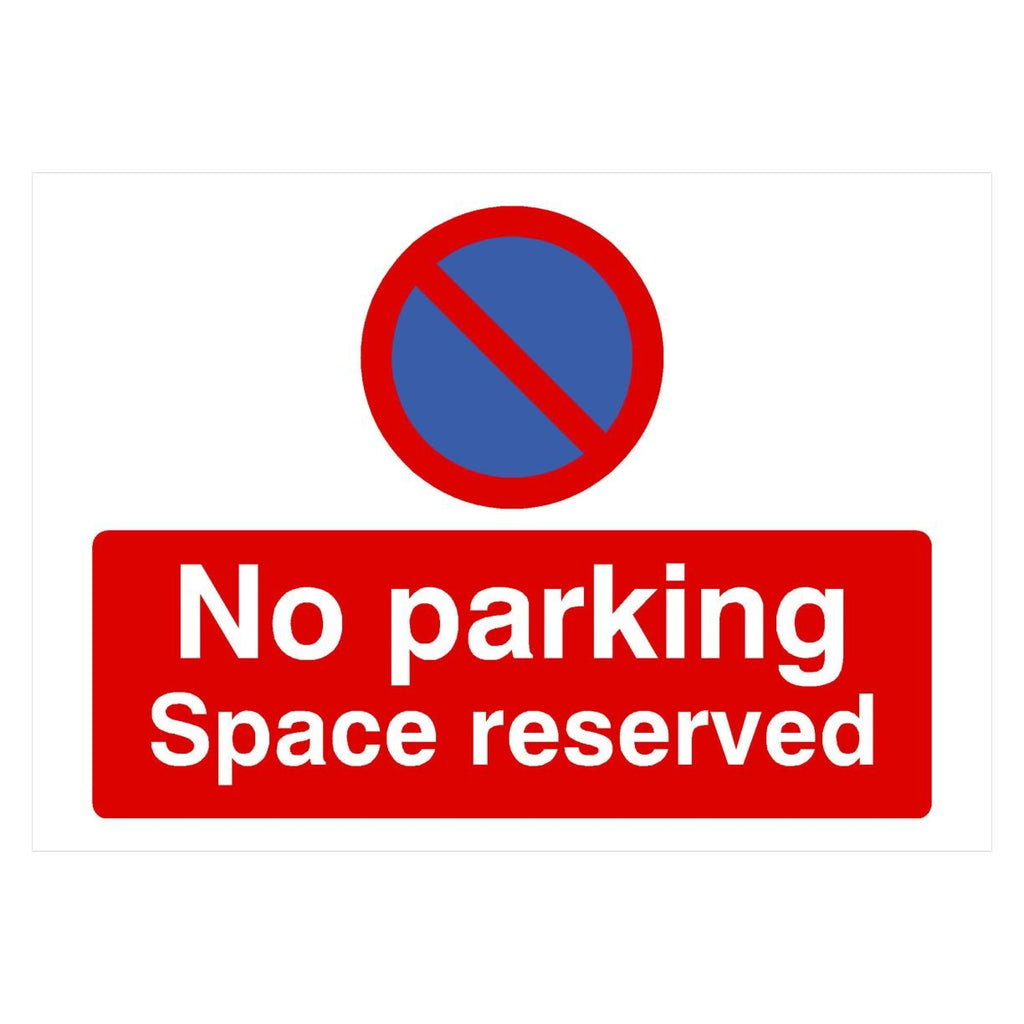 No Parking Space Reserved At Any Time Sign Landscape - The Sign Shed