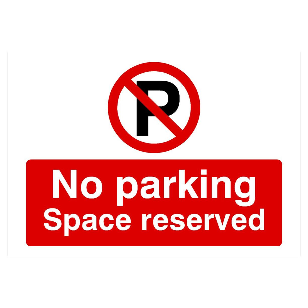No Parking Space Reserved P Sign Landscape - The Sign Shed