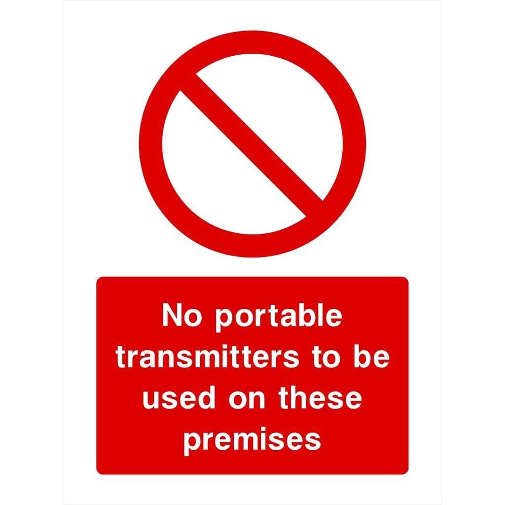 No Portable Transmitters To Be Used On These Premises Sign - The Sign Shed