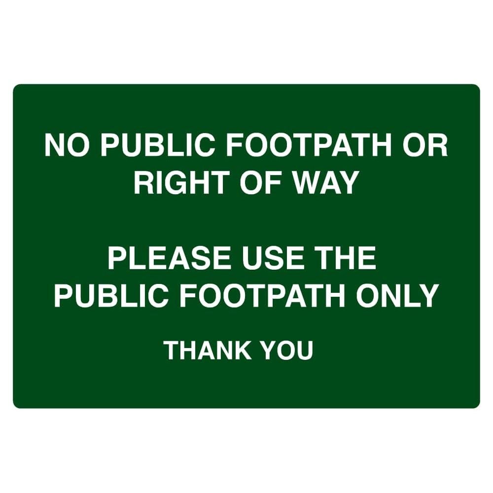 No Public Footpath Sign - The Sign Shed