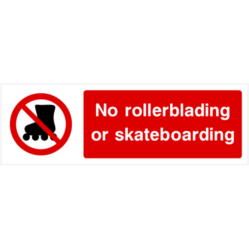 No Rollerblading Or Skateboarding Sign - The Sign Shed