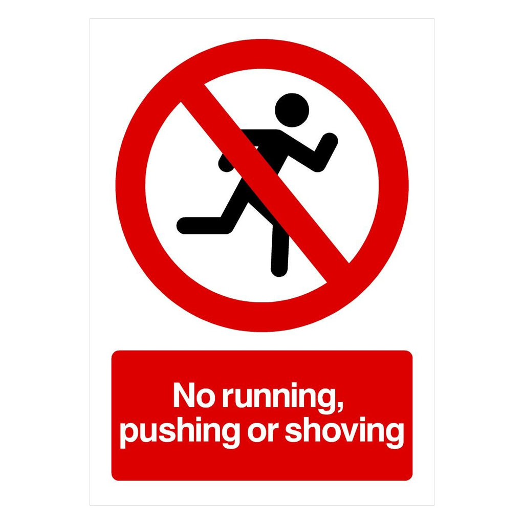 No Running, Pushing or Shoving Sign - The Sign Shed