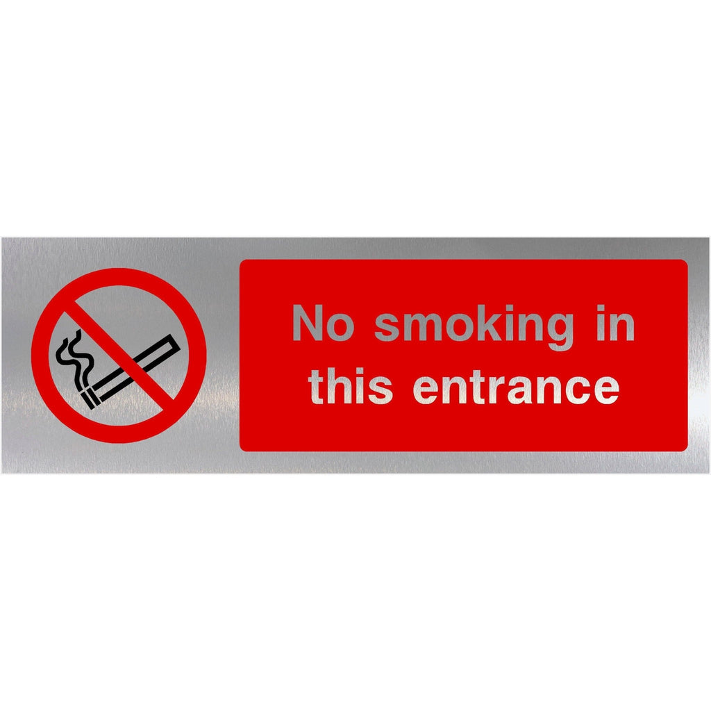 No Smoking In This Entrance Brushed Silver Sign - The Sign Shed