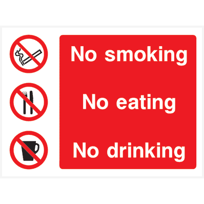 No Smoking No Eating No Drinking Sign - The Sign Shed
