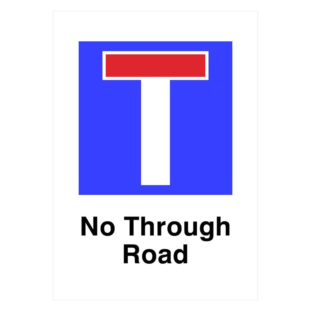 No Through Road Sign - The Sign Shed