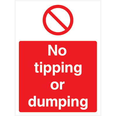 No Tipping Or Dumping Sign - The Sign Shed
