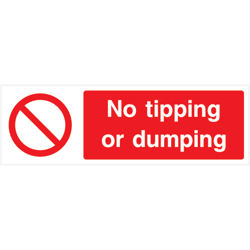 No Tipping Or Dumping Sign | Landscape - The Sign Shed