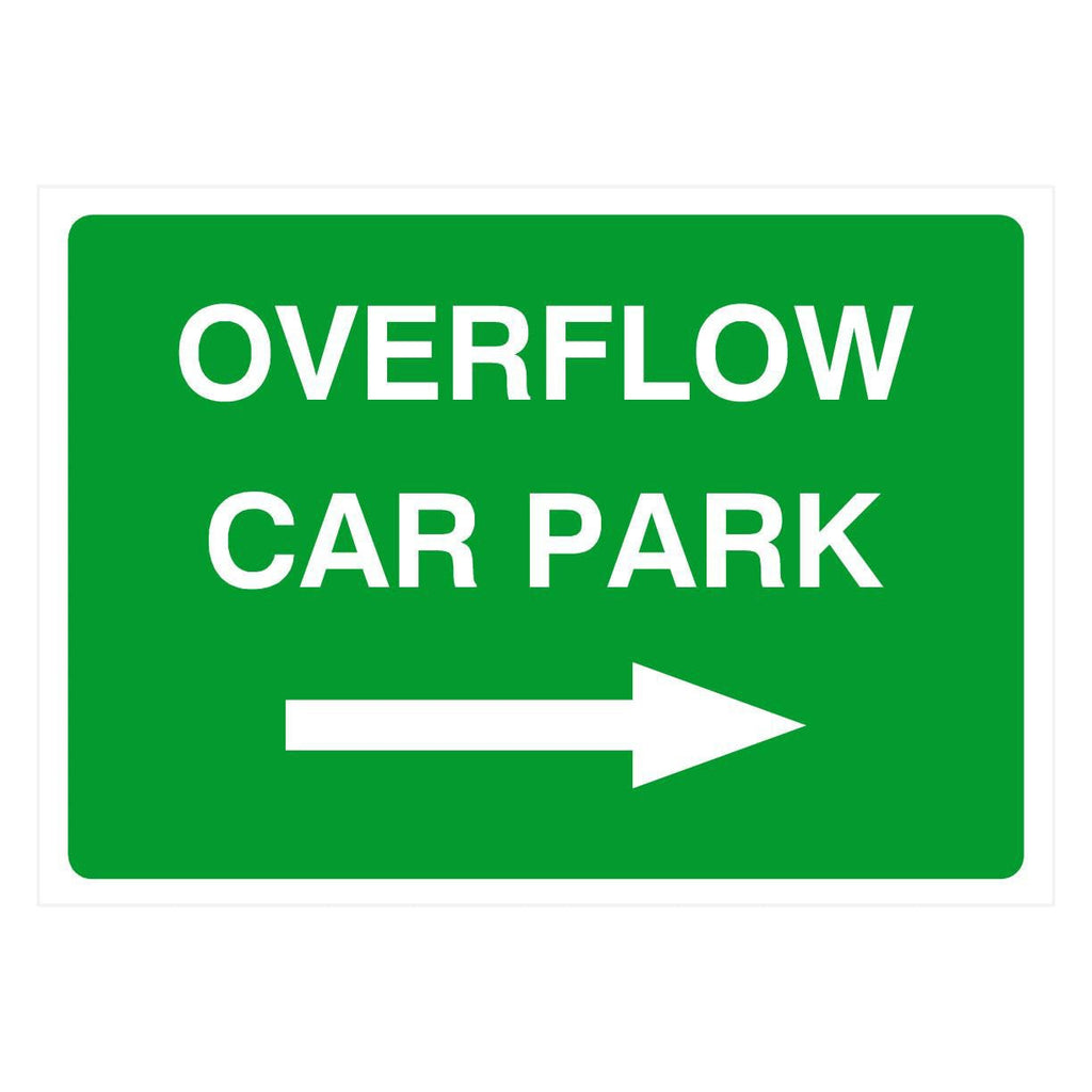 Overflow Car Park With Right Arrow Sign - The Sign Shed