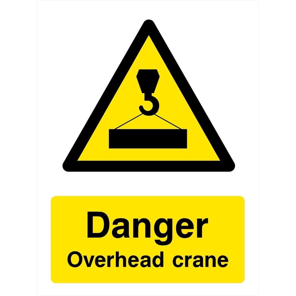 Overhead Crane Sign - The Sign Shed