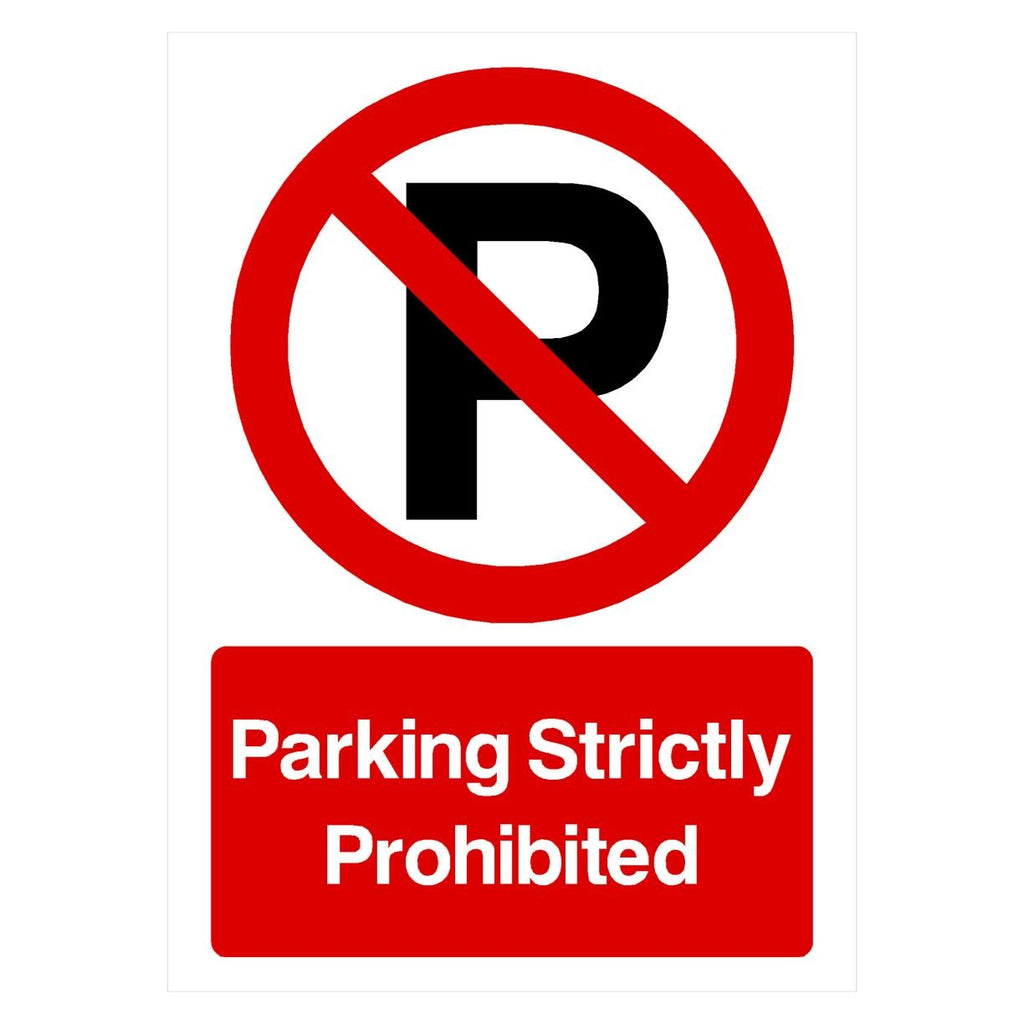 Parking Strictly Prohibited P Sign Portrait - The Sign Shed