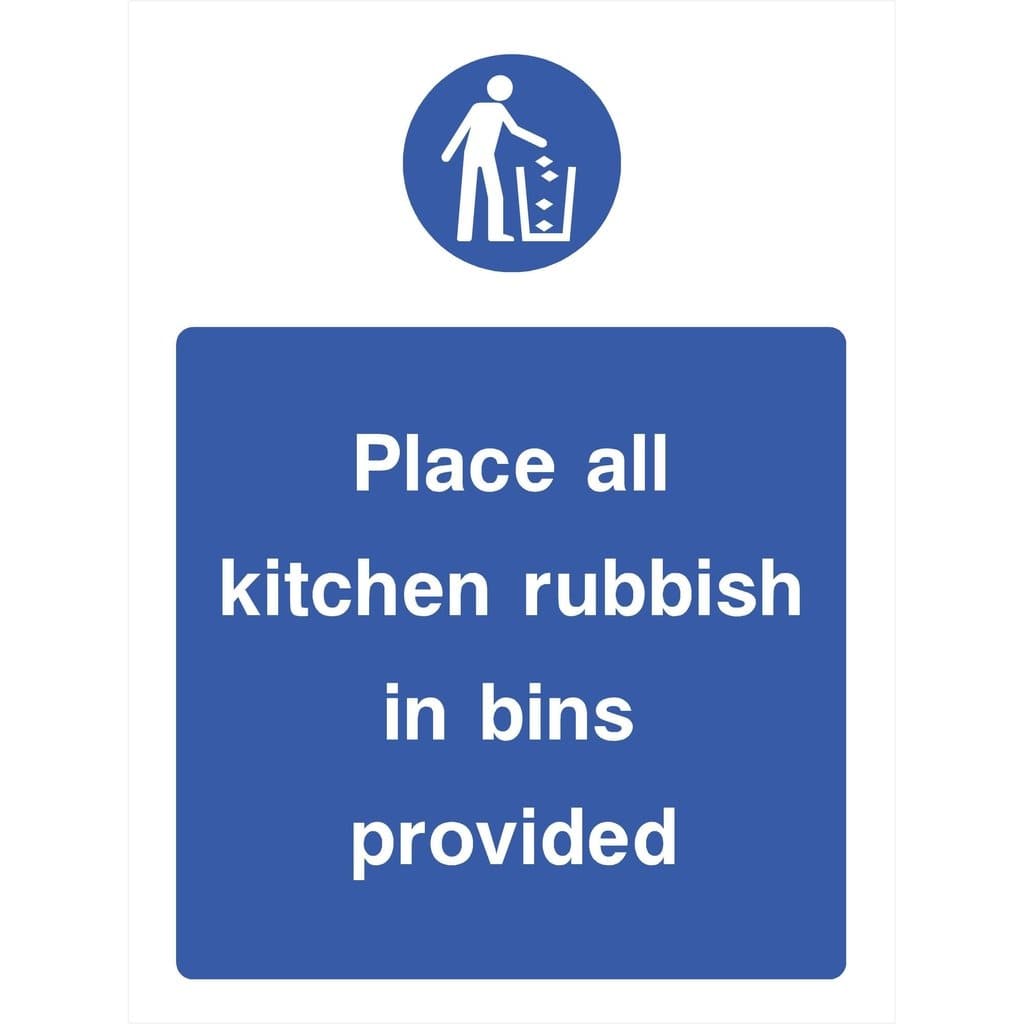 Place All Kitchen Rubbish In Bins Sign - The Sign Shed
