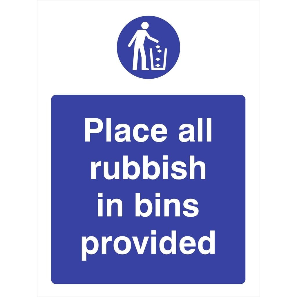 Place Rubbish In Bins Provided Sign - The Sign Shed