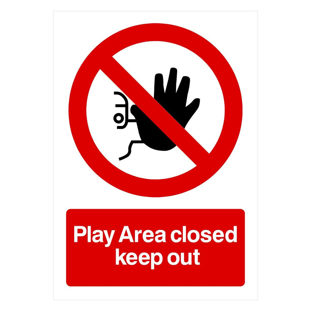 Play Area Closed Keep Out Sign - The Sign Shed
