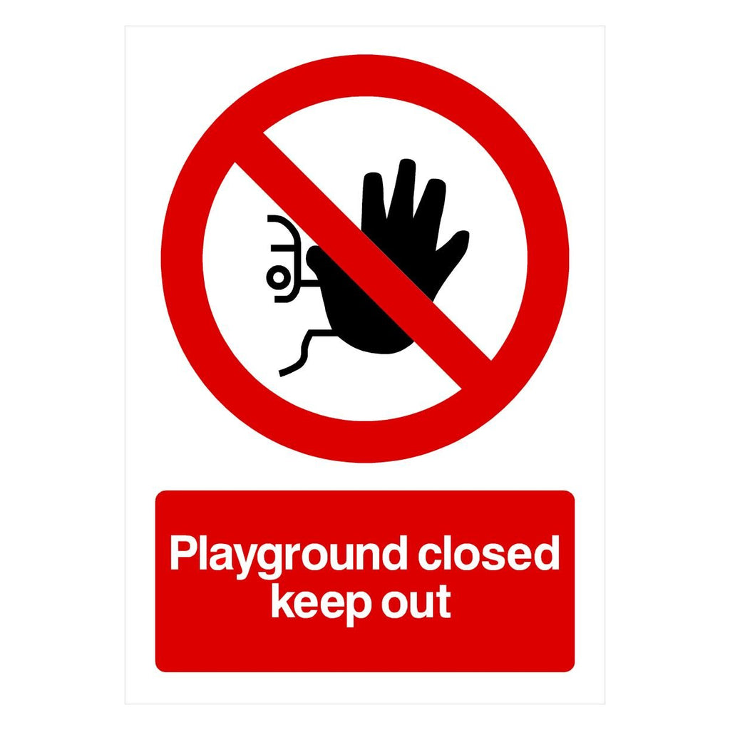 Playground Closed Keep Out Sign - The Sign Shed
