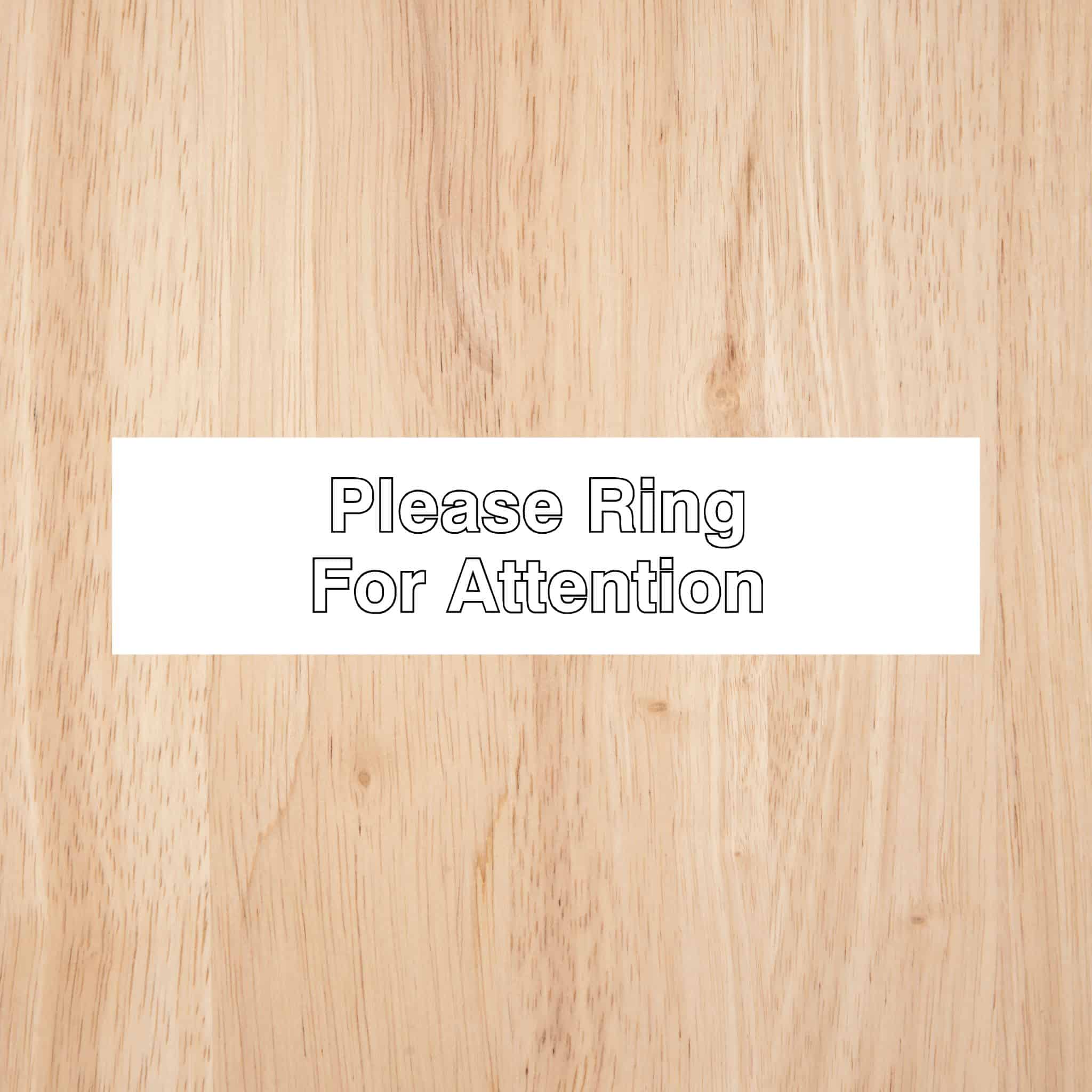 Please Ring For Attention Sign - The Sign Shed