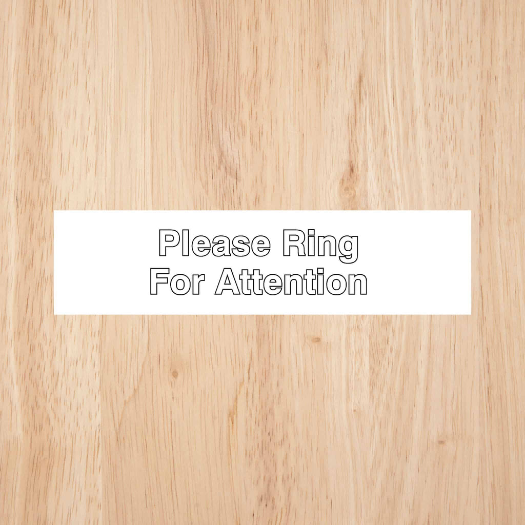 Please Ring For Attention Sign - The Sign Shed