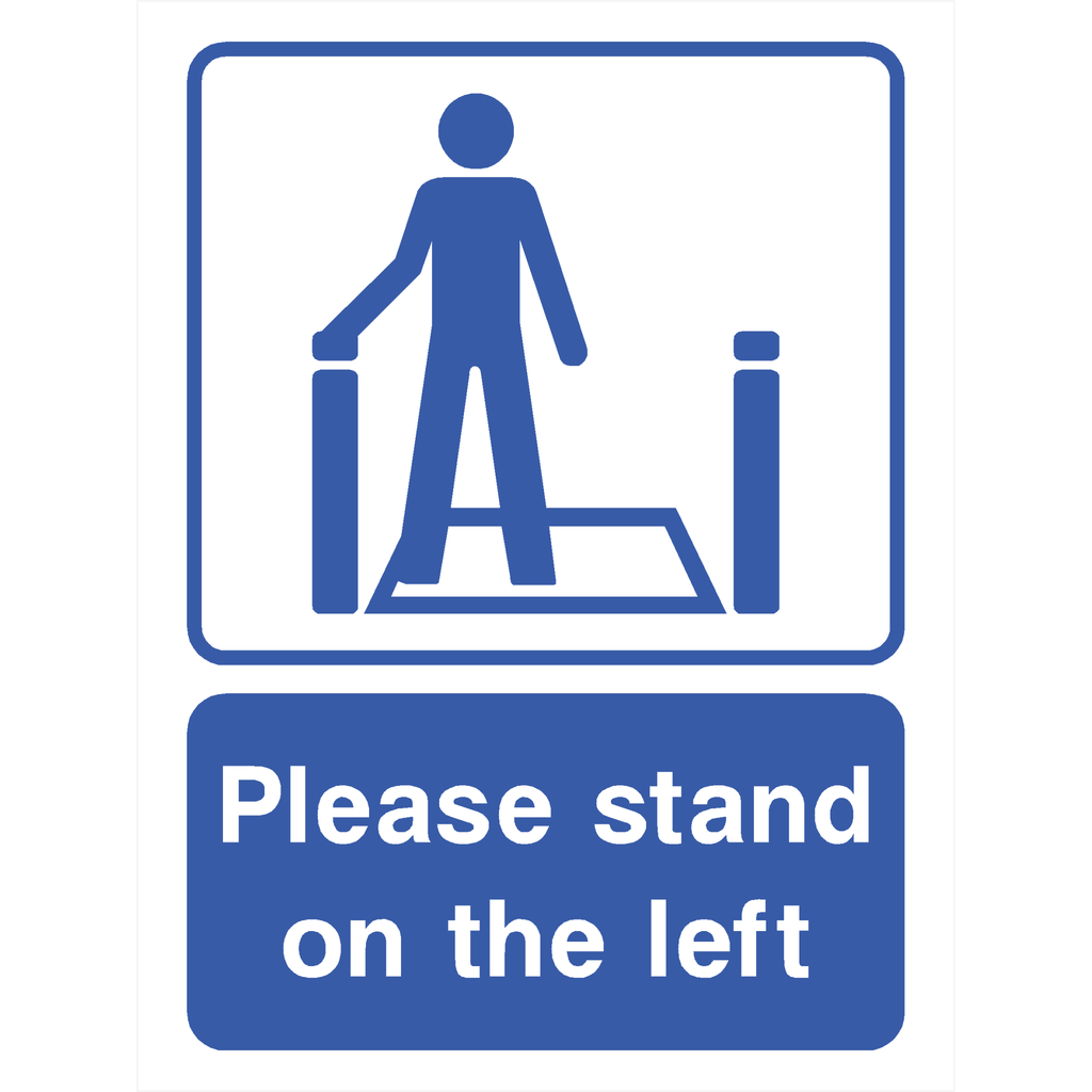 Please Stand On The Left Escalator Sign - The Sign Shed