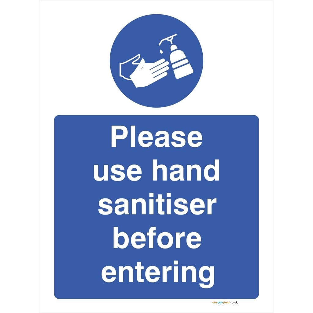 Please Use Hand Sanitiser Before Entering Sign - The Sign Shed