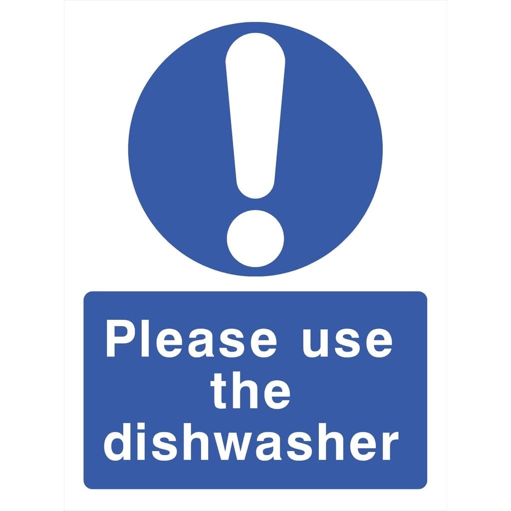 Please Use The Dishwasher Sign - The Sign Shed