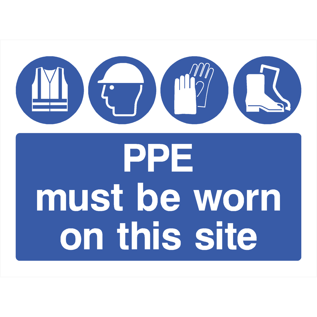 PPE Must Be Worn On Site Sign - The Sign Shed