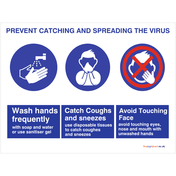 Prevent Catching and Spreading Virus Sign - The Sign Shed