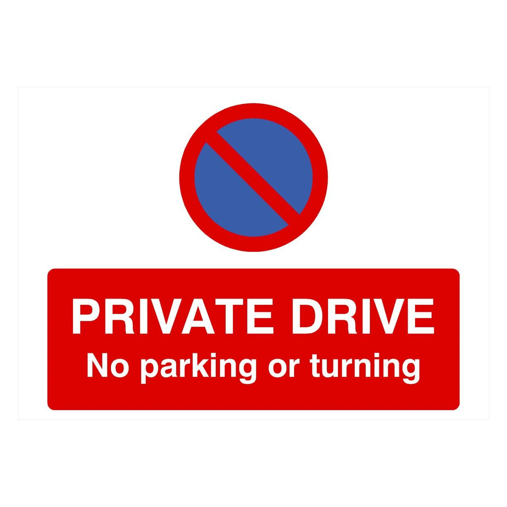 Private Drive No Parking Or Turning At Any Time Landscape - The Sign Shed