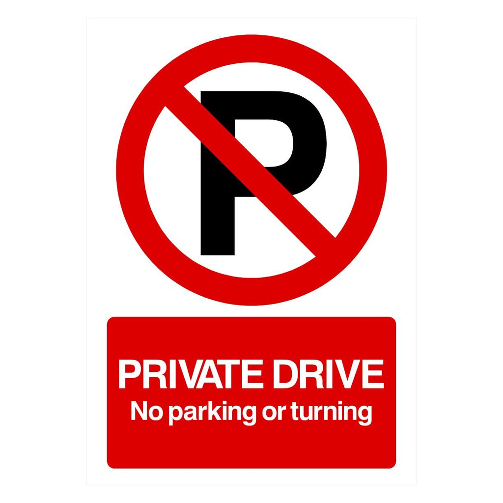 Private Drive No Parking Or Turning Sign Portrait - The Sign Shed