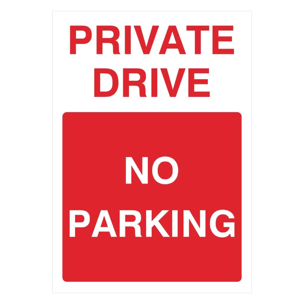 Private Drive No Parking Portrait Sign - The Sign Shed