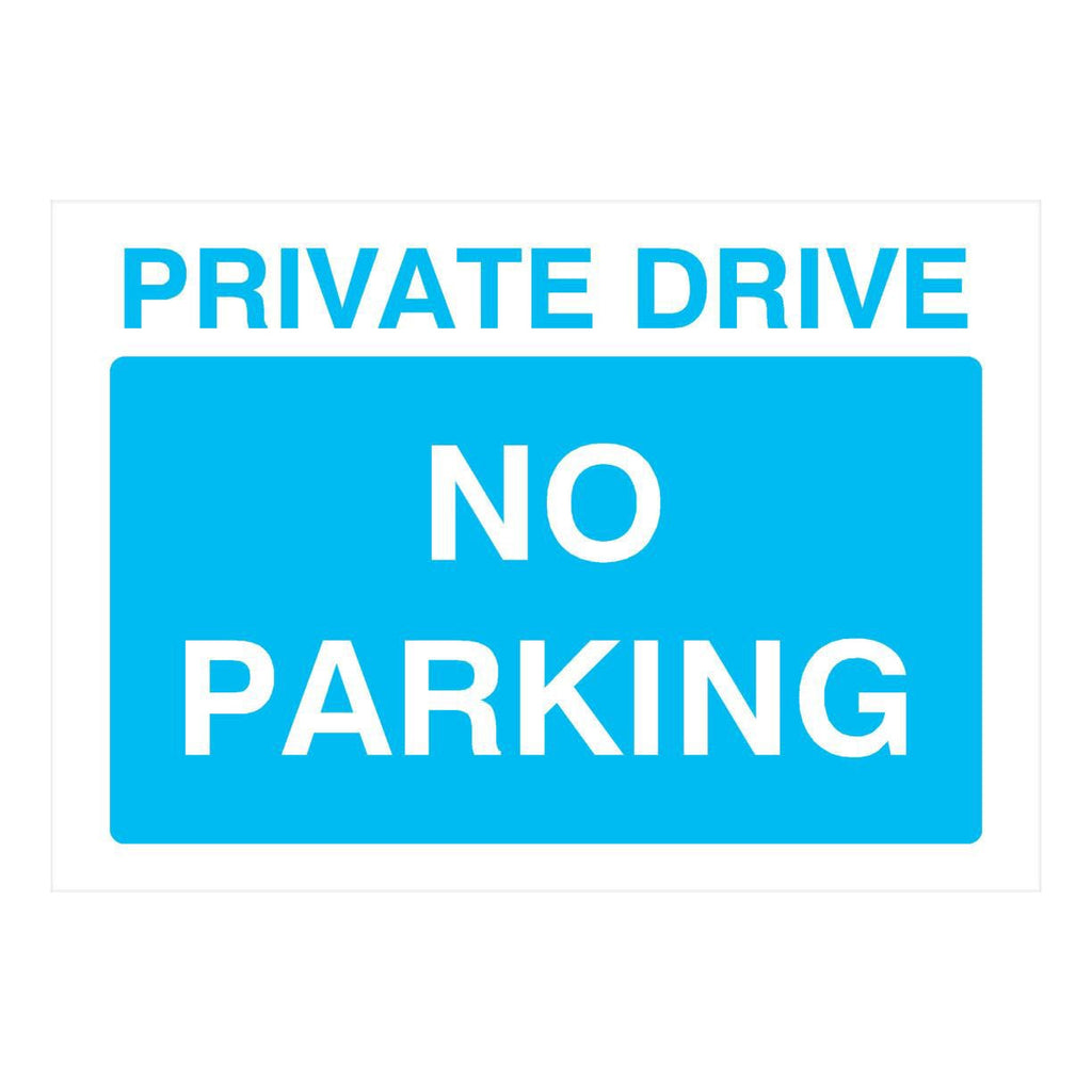 Private Drive No Parking Sign in Bright Blue - The Sign Shed