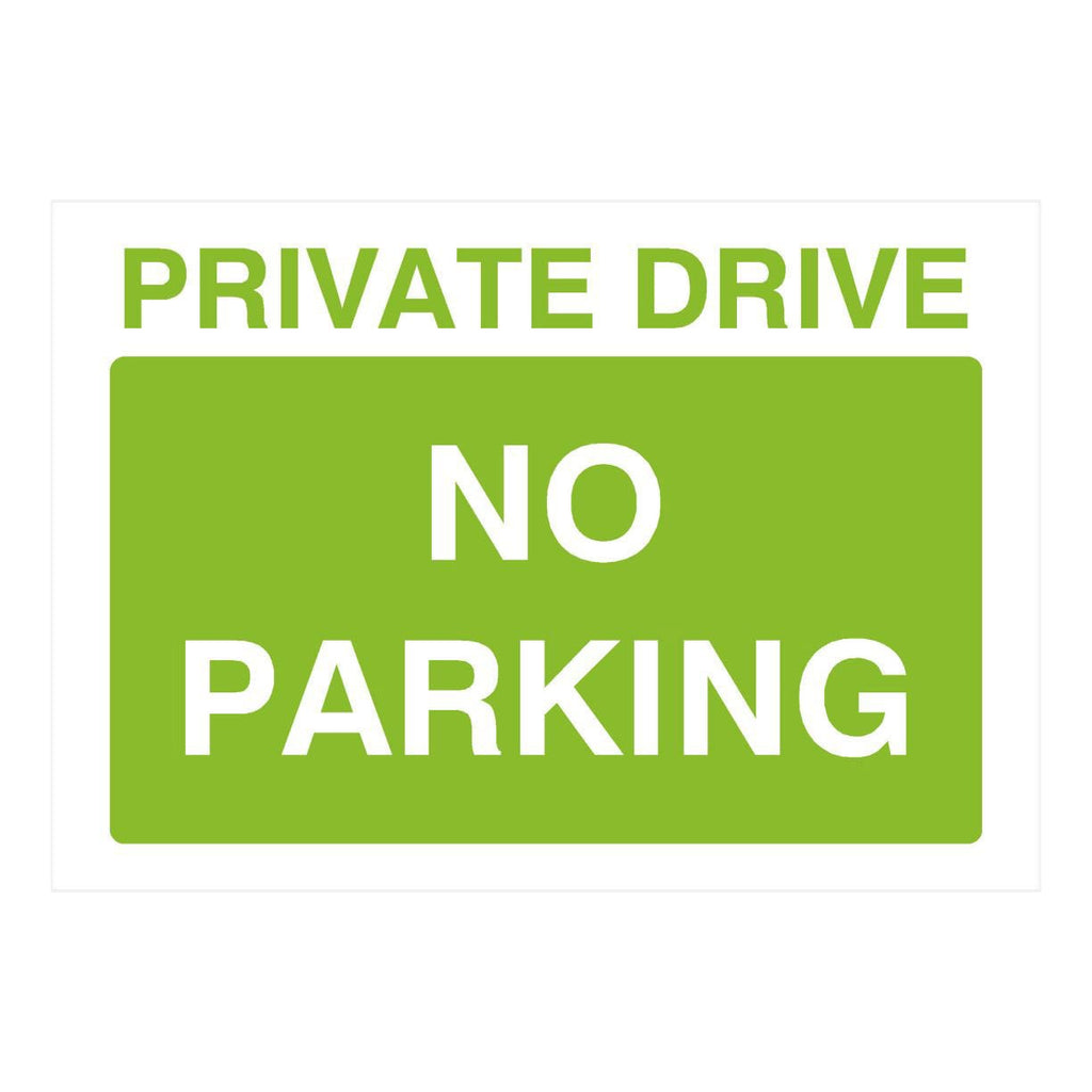 Private Drive No Parking Sign in Bright Green - The Sign Shed