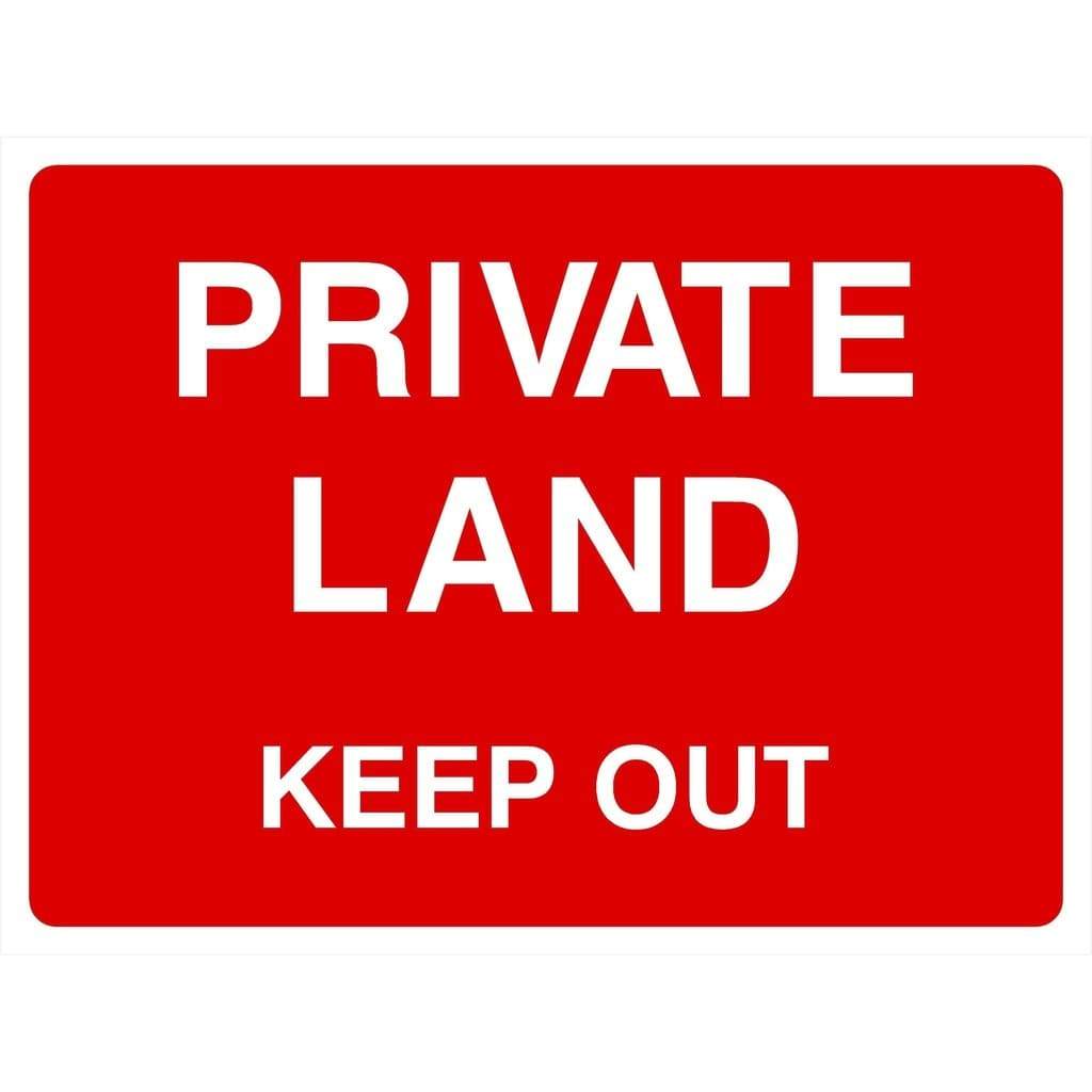 Private Land Keep Out Sign - The Sign Shed